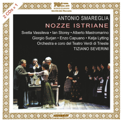 Antonio Smareglia: Nozze Istriane