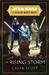 Star Wars: The Rising Storm (The High Republic)