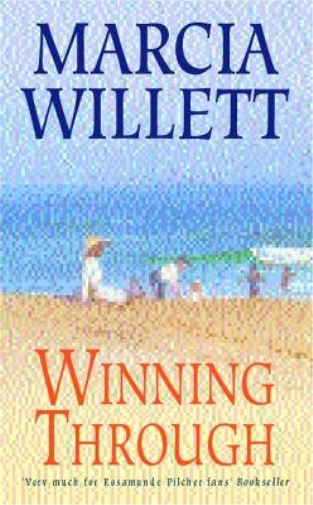 Winning Through (The Chadwick Family Chronicles, Book 3)