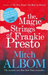 The Magic Strings of Frankie Presto