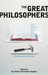 The Great Philosophers