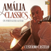 Amalia Classics On Portuguese Guitar