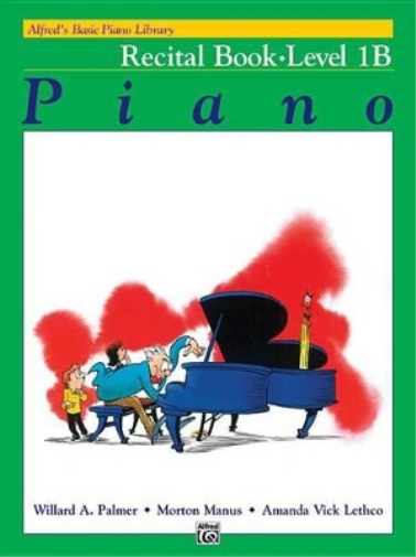 Alfred's Basic Piano Library Recital 1B
