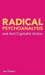 Radical Psychoanalysis and Anti-Capitalist Action