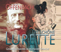 Jacques Offenbach: Die Schöne Lurette: Gesamtaufnahme in Deutscher Sprache