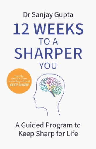 12 Weeks to a Sharper You