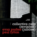 Collective Calls (Revisited Jubilee)