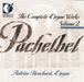 Pachelbel: The Complete Organ Works - Volume 2