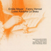 Emilie Mayer/Fanny Mendelssohn Hensel/Luise Adolpha Le Beau