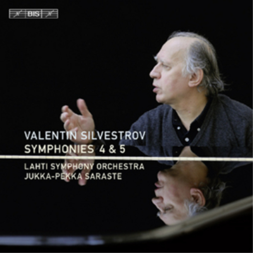 Valentin Silvestrov: Symphonies 4 and 5