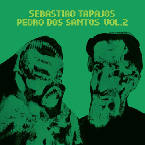 Sebastiao Tapajos/Pedro Dos Santos - Volume 2