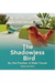 The Shadowless Bird