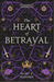 The Heart of Betrayal