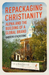 Repackaging Christianity