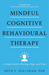 Mindful Cognitive Behavioural Therapy