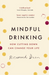 Mindful Drinking