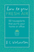 How To Grow Fresh Air