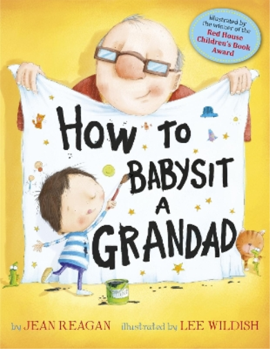 How to Babysit a Grandad