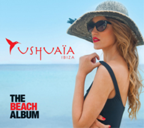Ushuaia Ibiza - The Beach Album