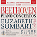 Beethoven: Piano Concertos