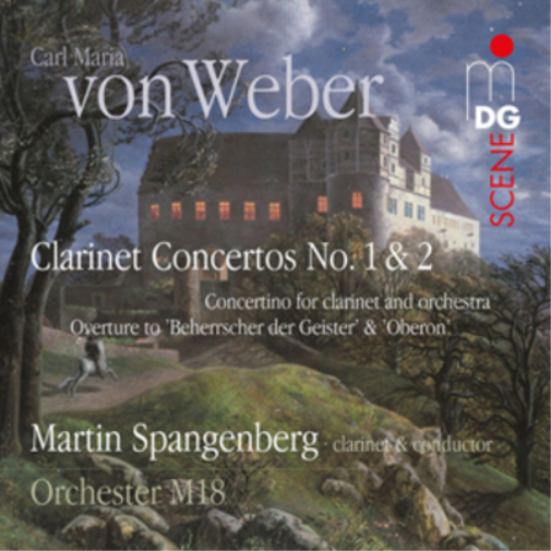 Carl Maria Von Weber: Clarinet Concertos No. 1 & 2/...