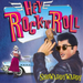 Hey Rock 'N' Roll