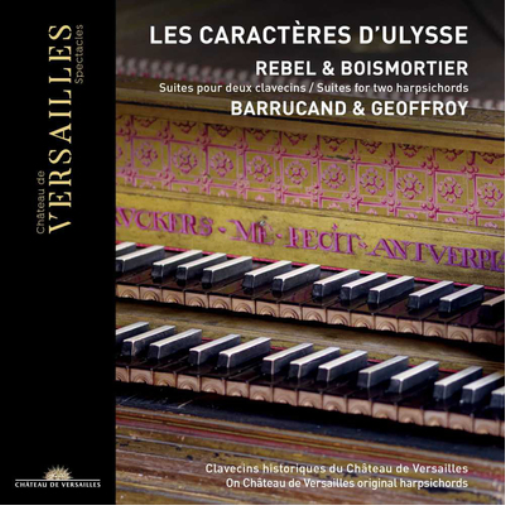 Rebel & Boismortier: Les Caractères D'Ulysse