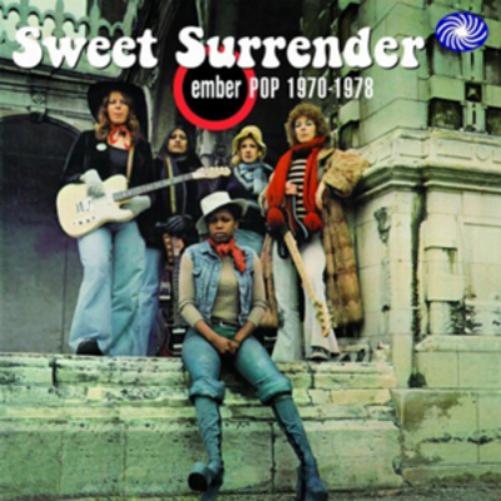 Sweet Surrender: Ember Pop 1970 - 1978