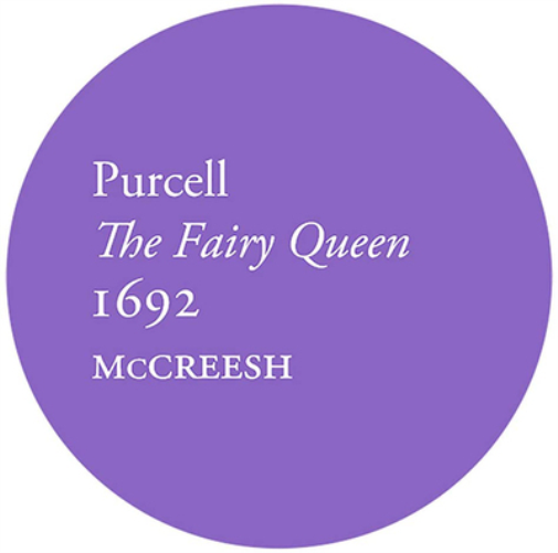Purcell: The Fairy Queen 1692