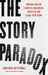 The Story Paradox