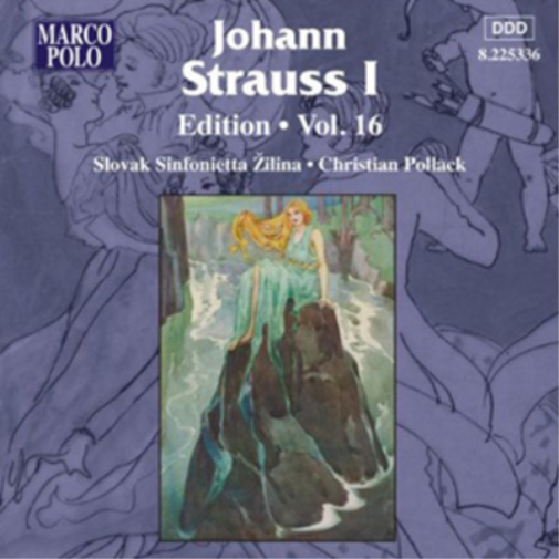 Johann Strauss I: Edition - Volume 16