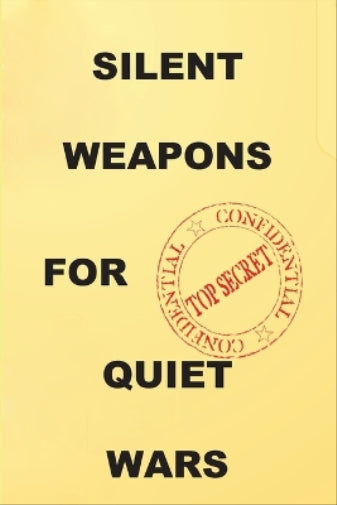 Silent Weapons for Quiet Wars