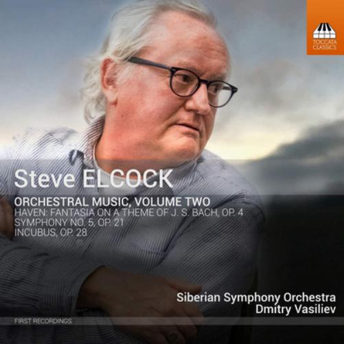 Steve Elcock: Orchestral Music - Volume 2