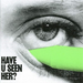 Have U Seen Her?