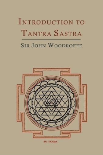 Introduction to Tantra Sastra