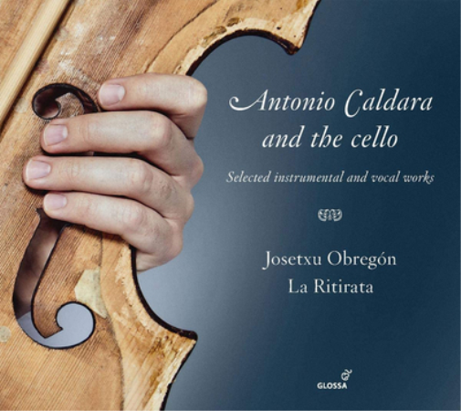 Antonio Caldara and the Cello: Selected Instrumental and Vocal Works