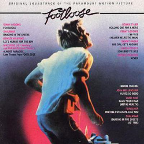 Footloose: ORIGINAL SOUNDTRACK OF THE PARAMOUNT MOTION PICTURE