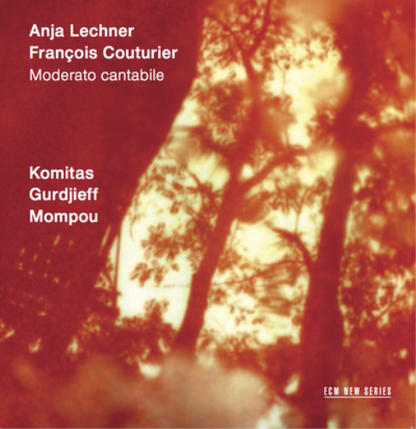 Anja Lechner/Francois Couturier: Moderato Cantabile