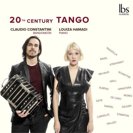 Claudio Constantini/Louiza Hamadi: 20th Century Tango