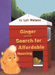 Ginger and His Search for Affordable Housing