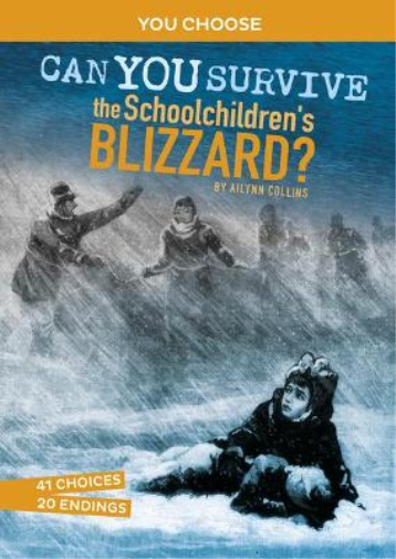 Disasters in History: Can You Survive The Schoolchildren's Blizzard