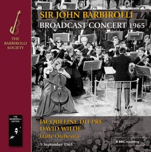 Sir John Barbirolli: Broadcast Concert 1965