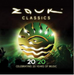 Zouk Classics - Celebrating 20 Years of Music