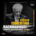 Rachmaninoff: Complete Solo Piano Works Live: 1958-1991 Unreleased Recordings