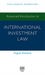 Advanced Introduction to International Investment Law