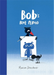 Bob's Blue Period