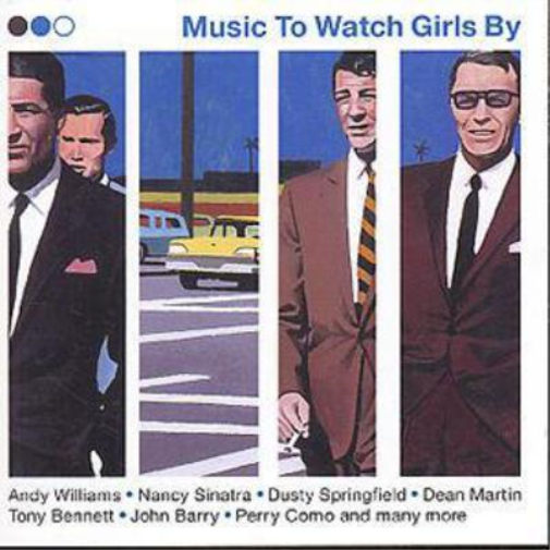 Music to Watch Girls By