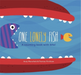 One Lonely Fish