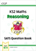 KS2 Maths SATS Question Book: Reasoning - Ages 10-11 (for the 2024 tests)