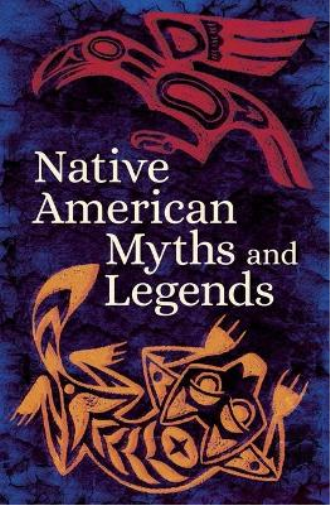Native American Myths and Legends